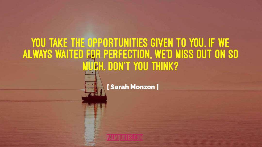 Inspirational Romance quotes by Sarah Monzon