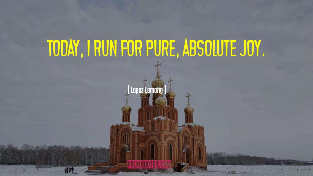 Inspirational Running quotes by Lopez Lomong