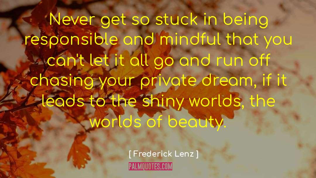 Inspirational Running quotes by Frederick Lenz