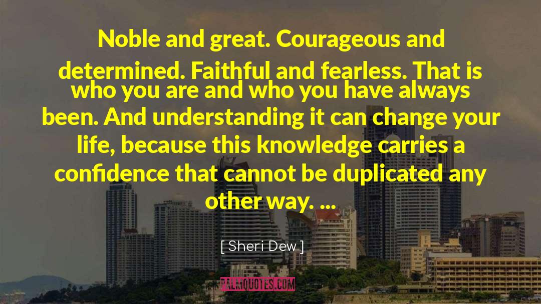 Inspirational Self Confidence quotes by Sheri Dew
