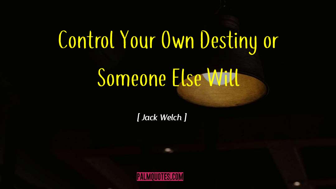 Inspirational Self Confidence quotes by Jack Welch