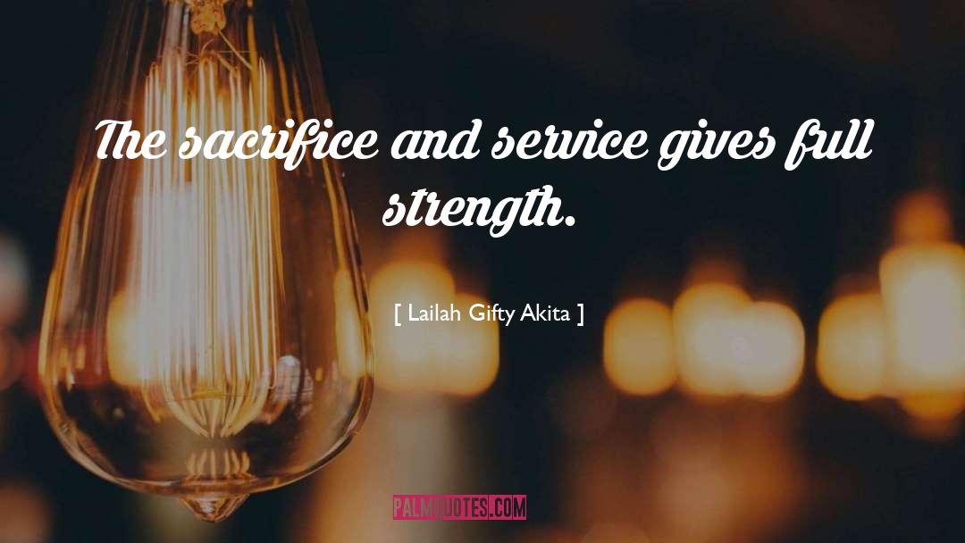 Inspirational Service quotes by Lailah Gifty Akita