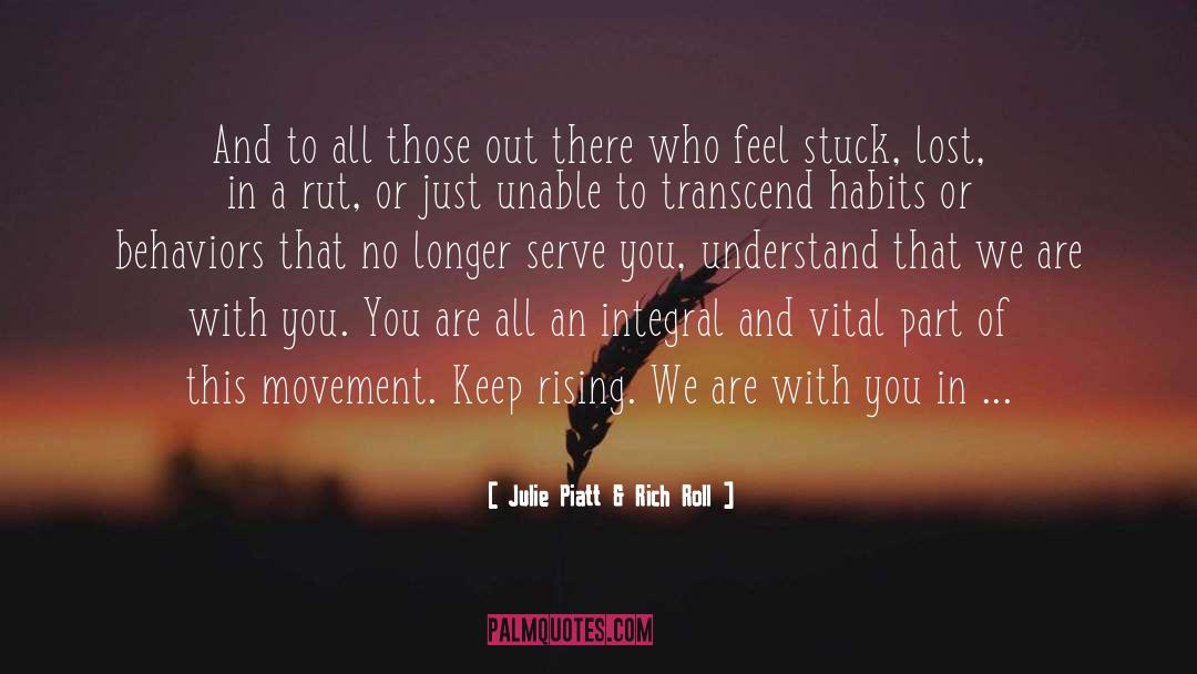 Inspirational Sisterhood quotes by Julie Piatt & Rich Roll