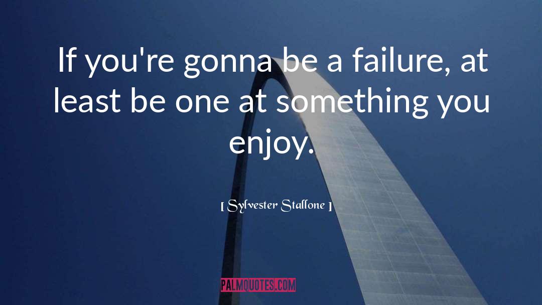 Inspirational Speaker quotes by Sylvester Stallone