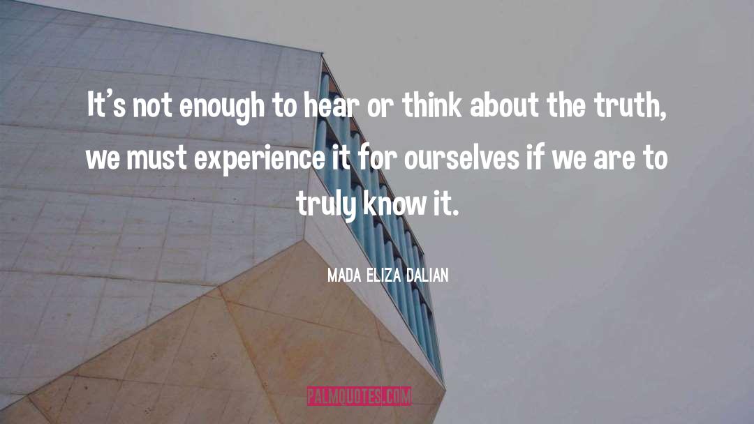 Inspirational Spiritual quotes by Mada Eliza Dalian