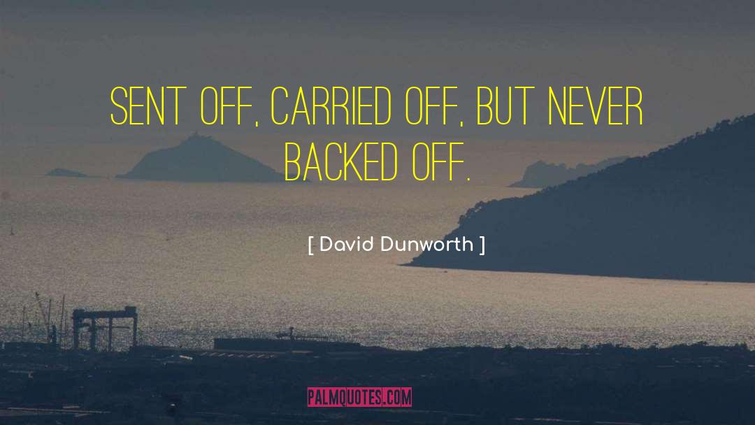 Inspirational Sports quotes by David Dunworth