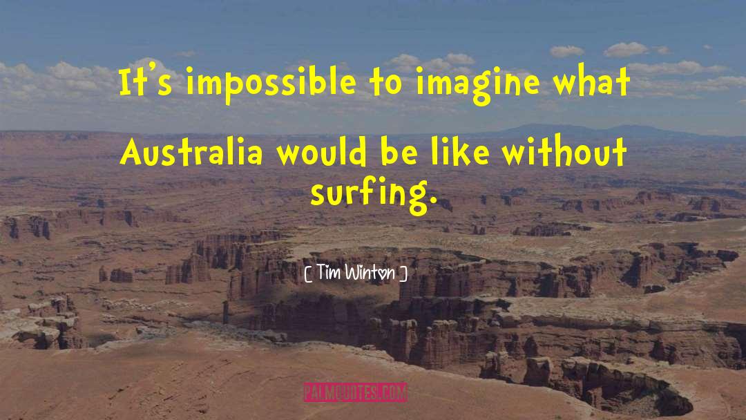 Inspirational Sports quotes by Tim Winton