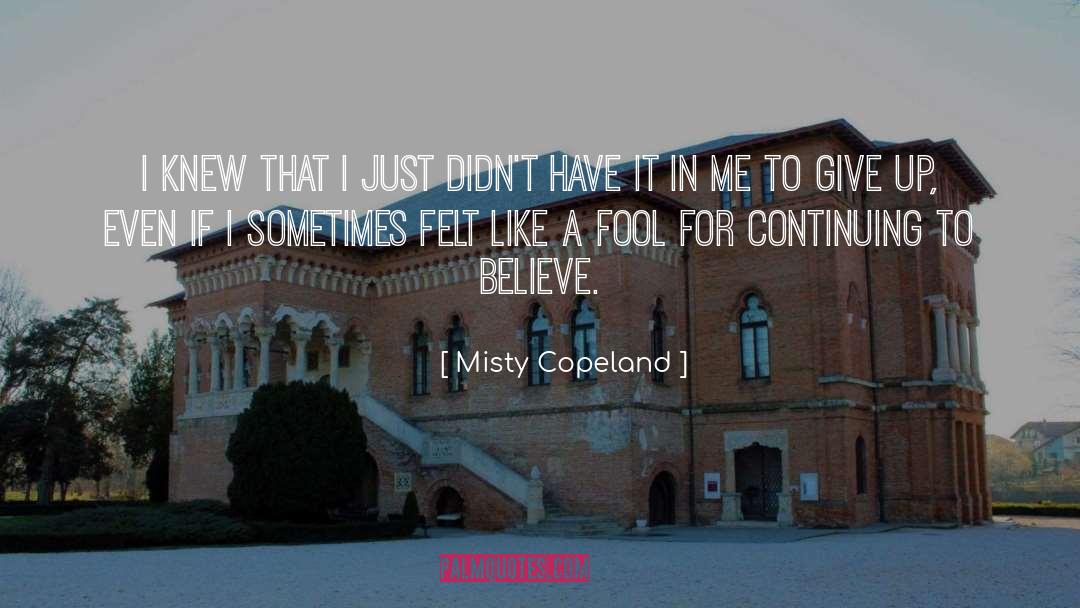 Inspirational Stargate quotes by Misty Copeland