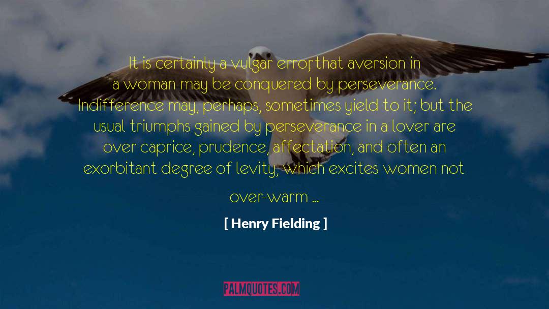 Inspirational Strength quotes by Henry Fielding