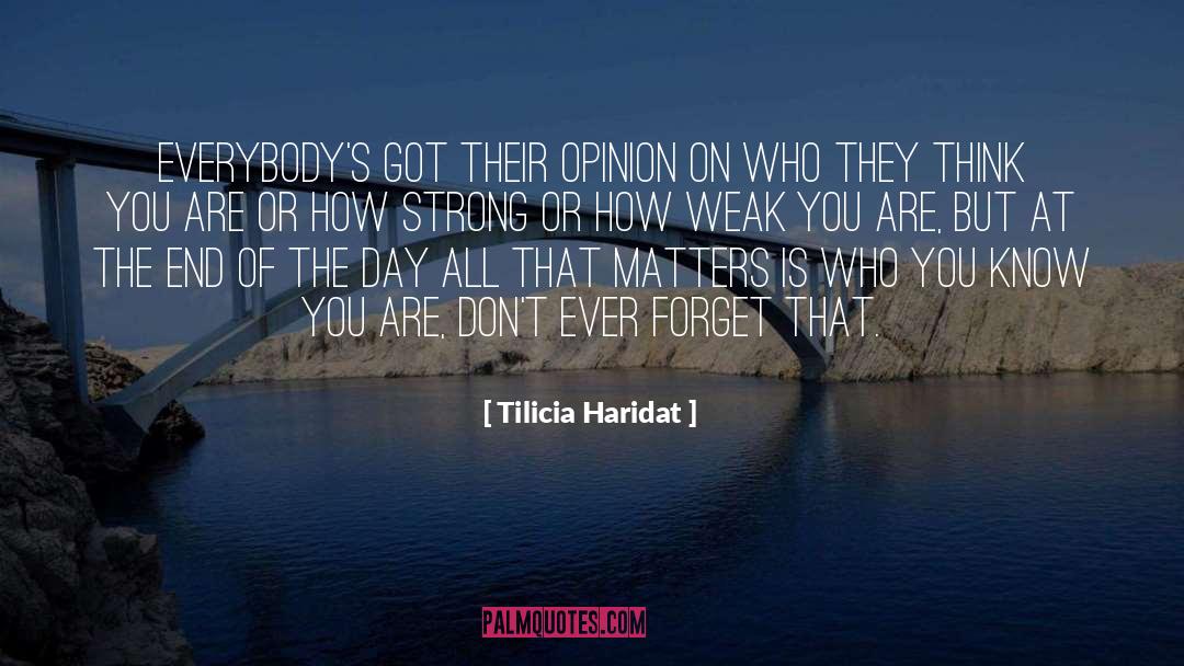 Inspirational Strength quotes by Tilicia Haridat