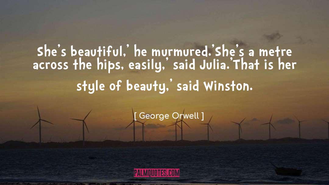 Inspirational Style quotes by George Orwell