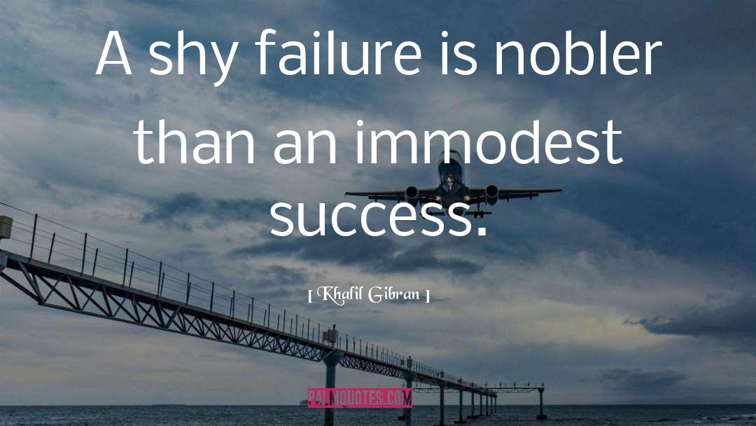 Inspirational Success Failure quotes by Khalil Gibran