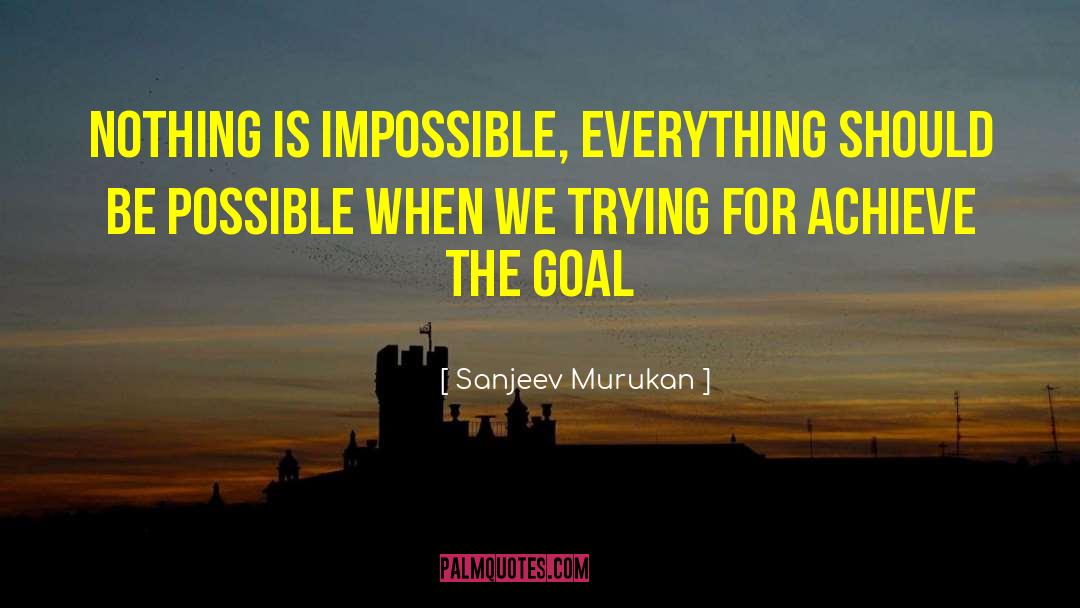Inspirational Success quotes by Sanjeev Murukan