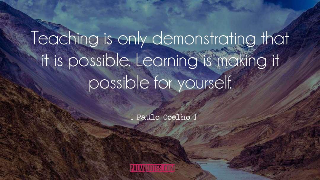 Inspirational Teacher quotes by Paulo Coelho