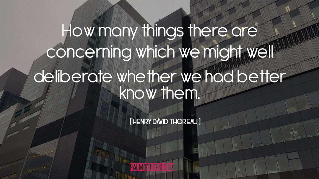 Inspirational Things quotes by Henry David Thoreau