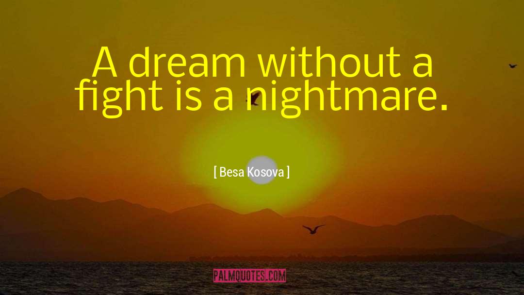 Inspirational Thoughts quotes by Besa Kosova