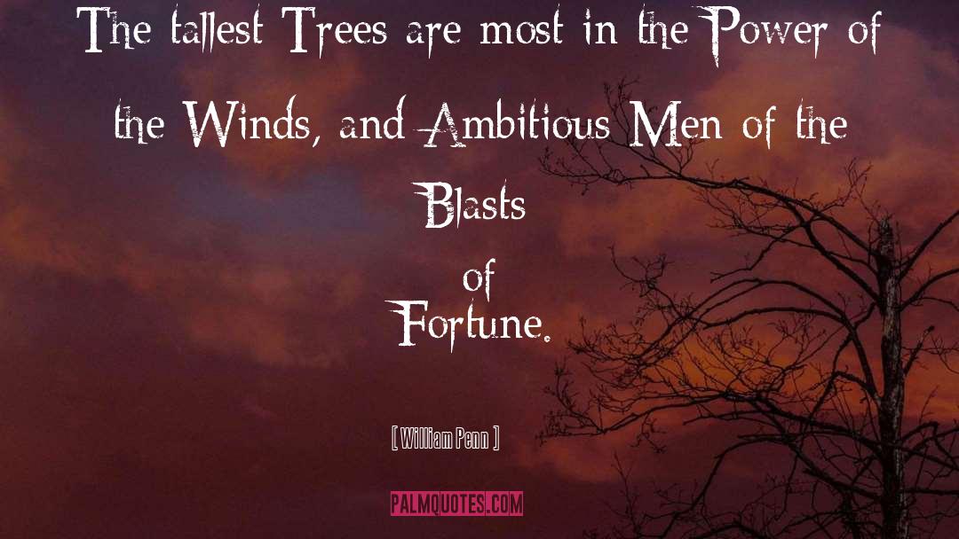 Inspirational Tree quotes by William Penn