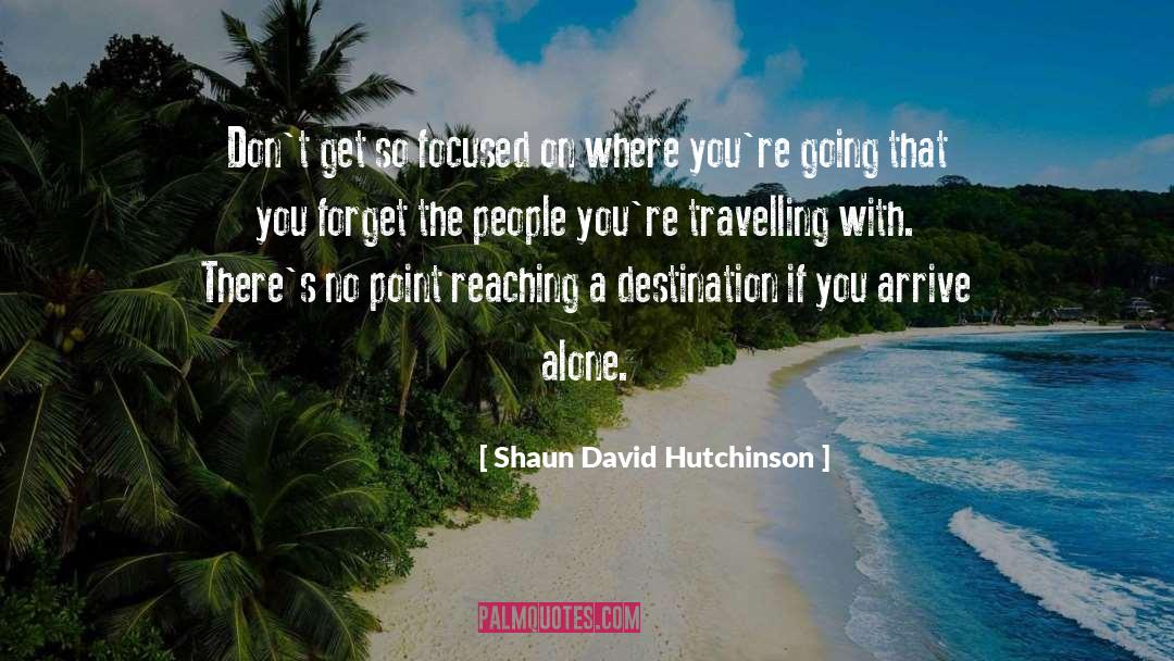 Inspirational Truth quotes by Shaun David Hutchinson