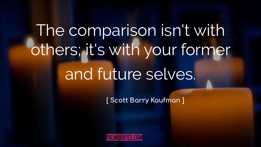 Inspirational Vacation quotes by Scott Barry Kaufman