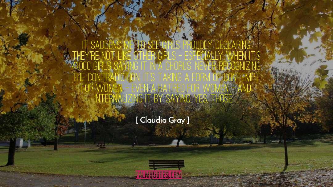 Inspirational Women quotes by Claudia Gray