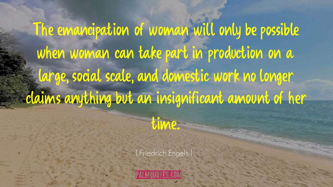 Inspirational Women quotes by Friedrich Engels