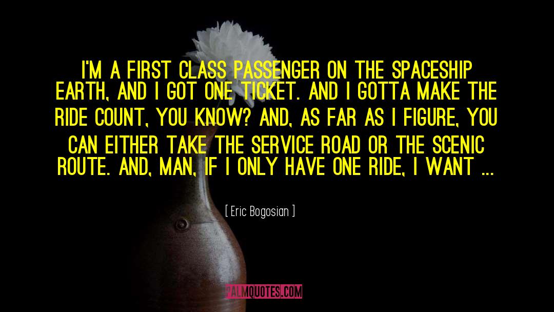 Inspirational Work quotes by Eric Bogosian