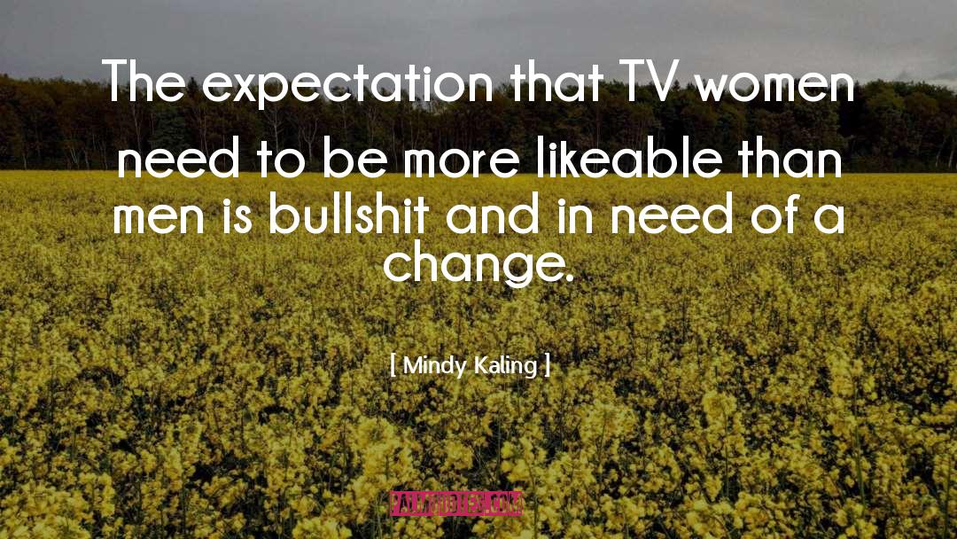 Inspirational Writers quotes by Mindy Kaling