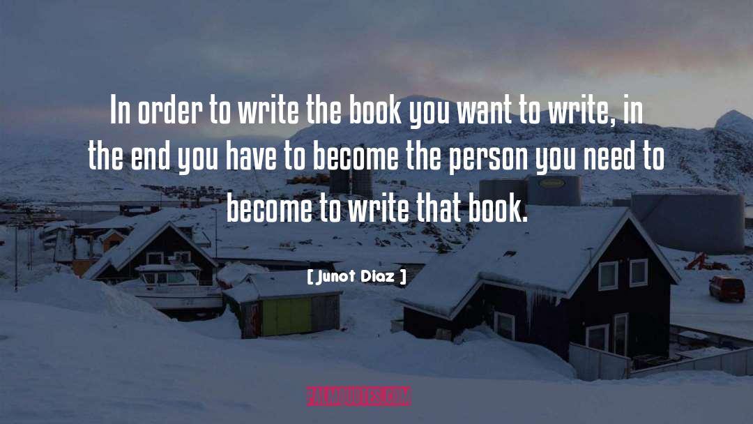 Inspirational Writers quotes by Junot Diaz