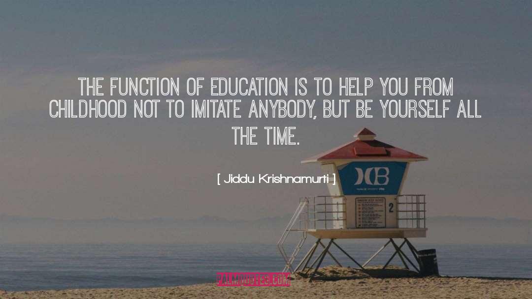 Inspirations Being Yourself quotes by Jiddu Krishnamurti