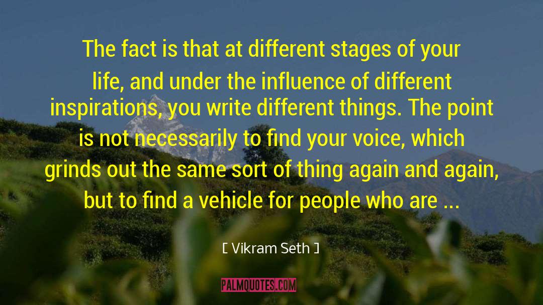 Inspirations quotes by Vikram Seth