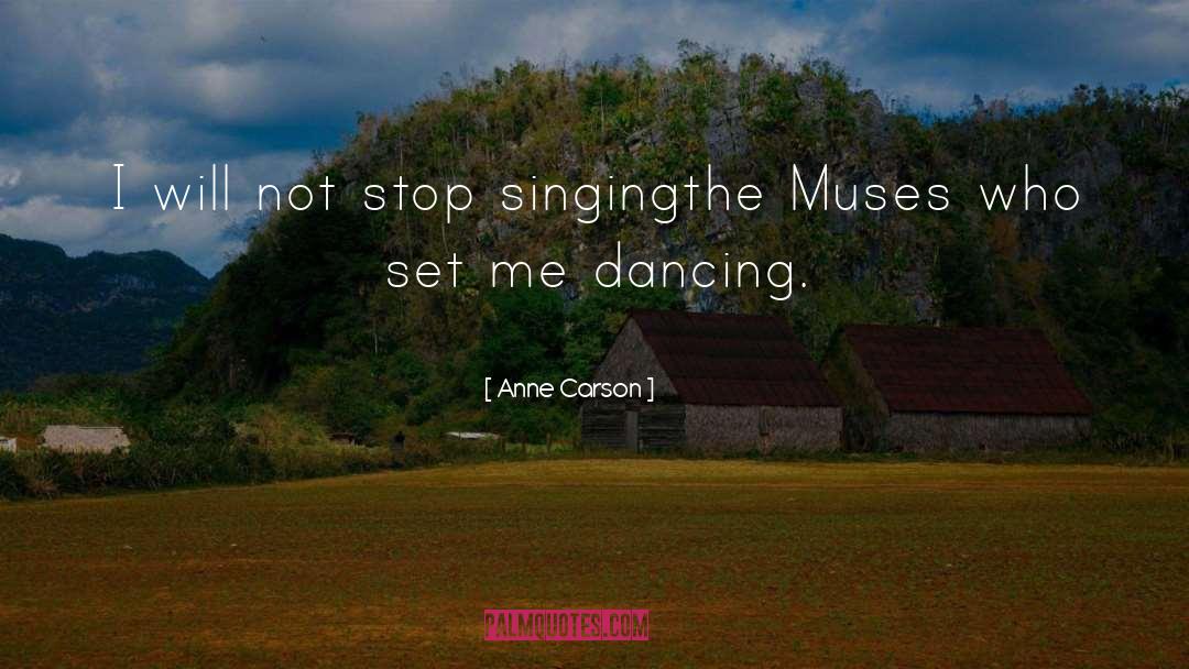Inspire Creativity quotes by Anne Carson