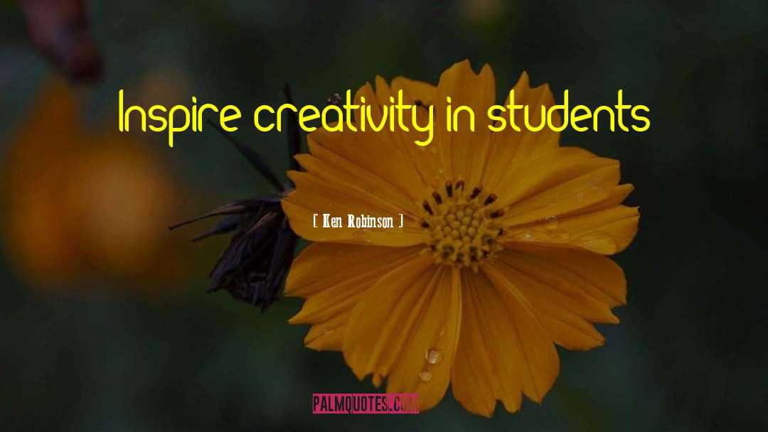 Inspire Creativity quotes by Ken Robinson