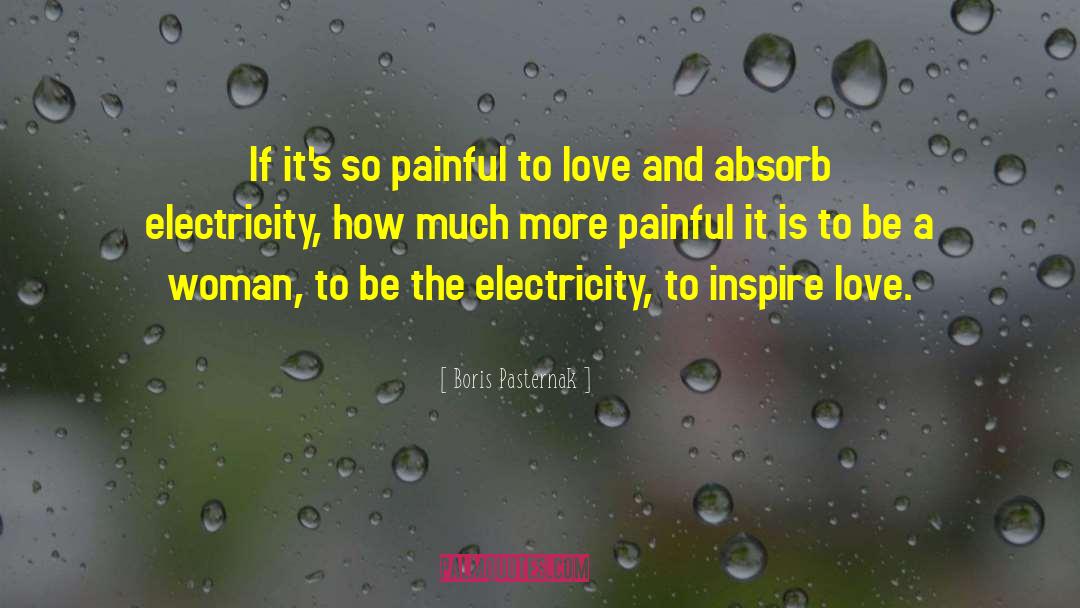 Inspire Love quotes by Boris Pasternak
