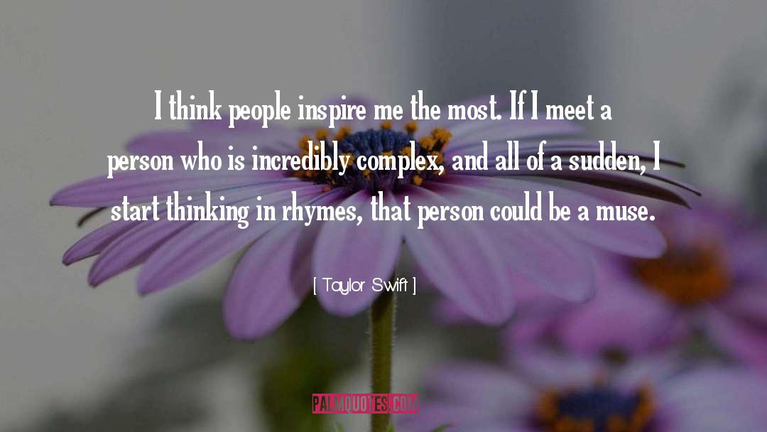 Inspire Me quotes by Taylor Swift