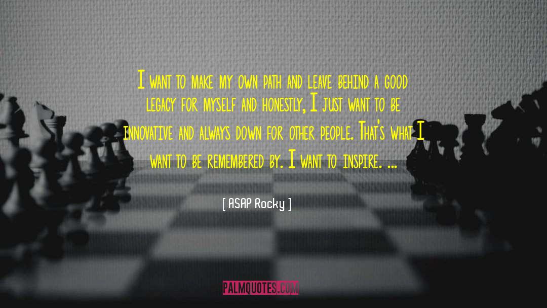 Inspire People quotes by ASAP Rocky