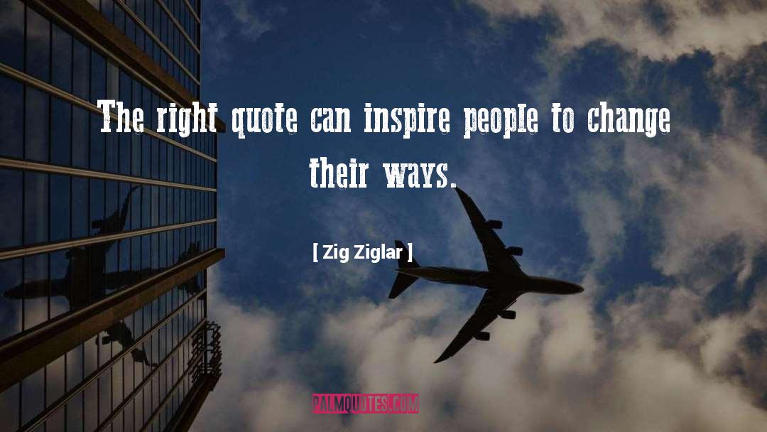 Inspire People quotes by Zig Ziglar