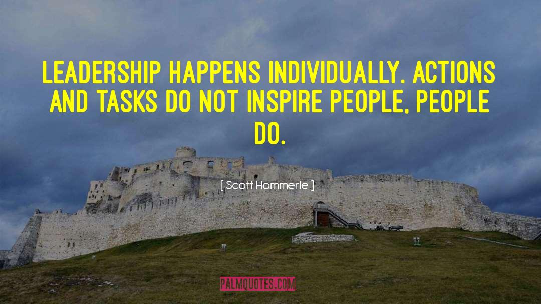 Inspire People quotes by Scott Hammerle
