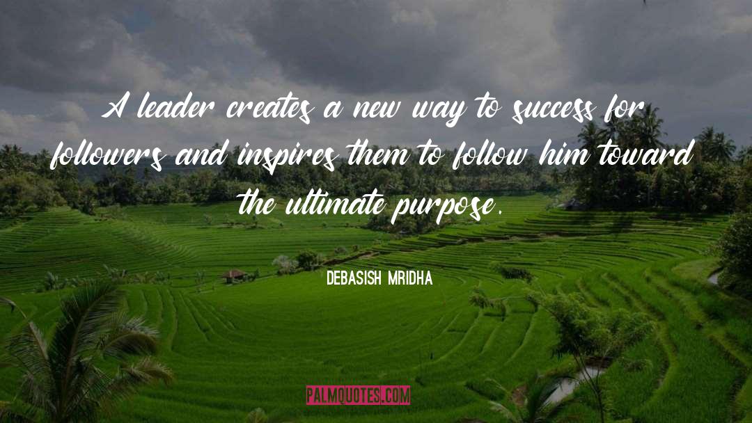 Inspire quotes by Debasish Mridha