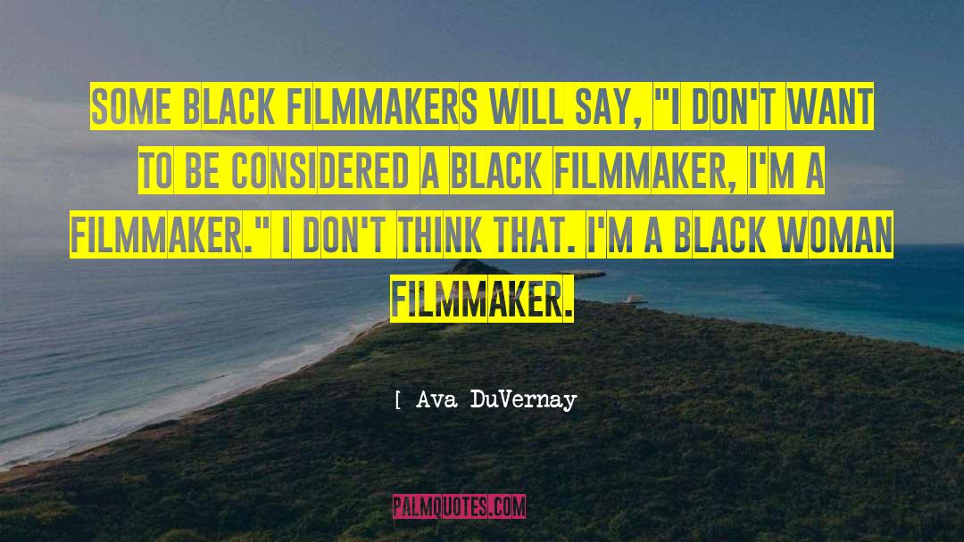 Inspire Women quotes by Ava DuVernay