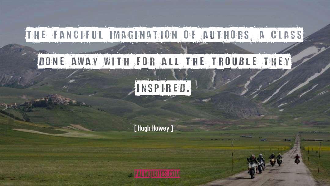 Inspired Moment quotes by Hugh Howey