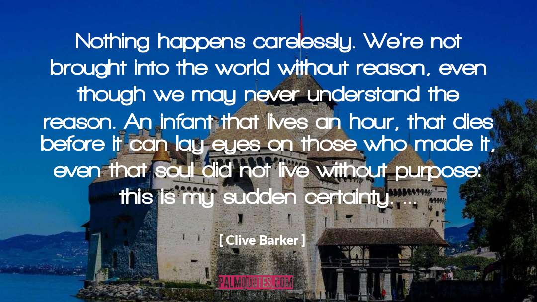 Inspired Soul quotes by Clive Barker