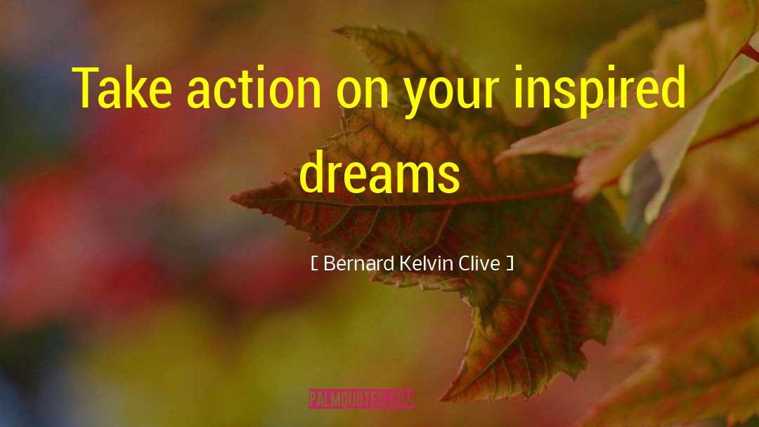 Inspired Souls quotes by Bernard Kelvin Clive