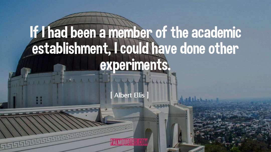 Inspiring Academic Success quotes by Albert Ellis