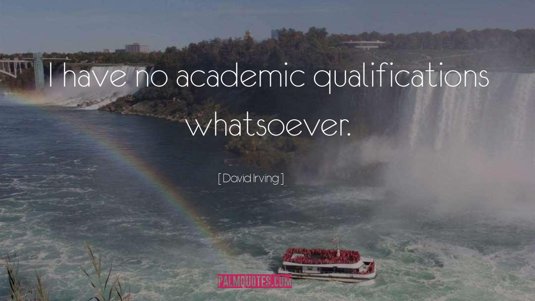 Inspiring Academic Success quotes by David Irving