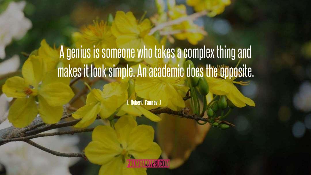 Inspiring Academic Success quotes by Robert Fanney