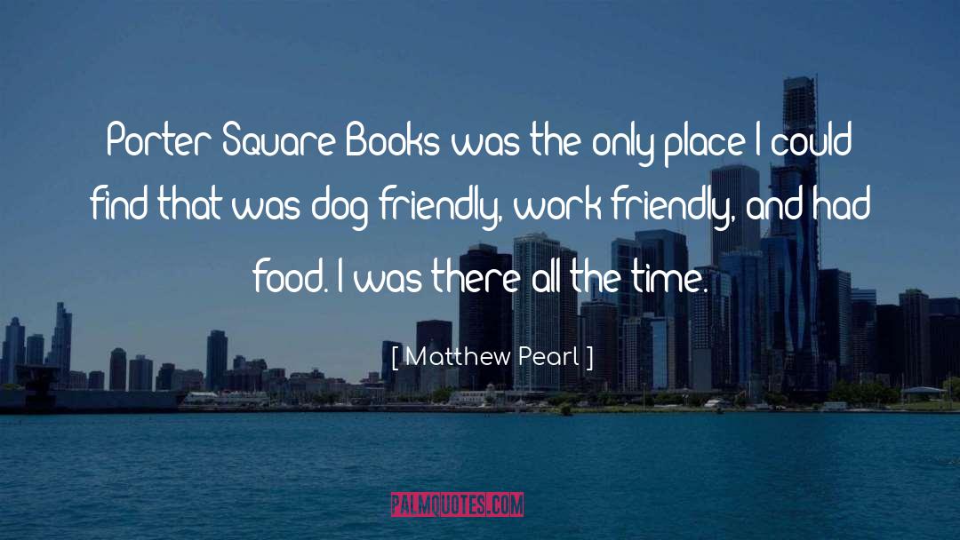 Inspiring Books quotes by Matthew Pearl