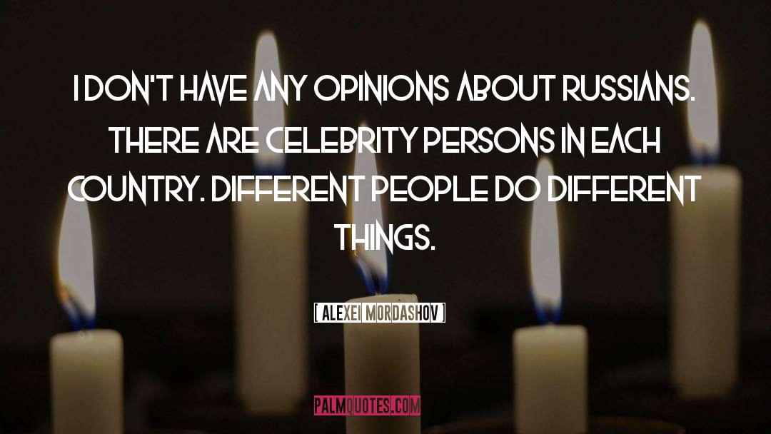 Inspiring Celebrity quotes by Alexei Mordashov