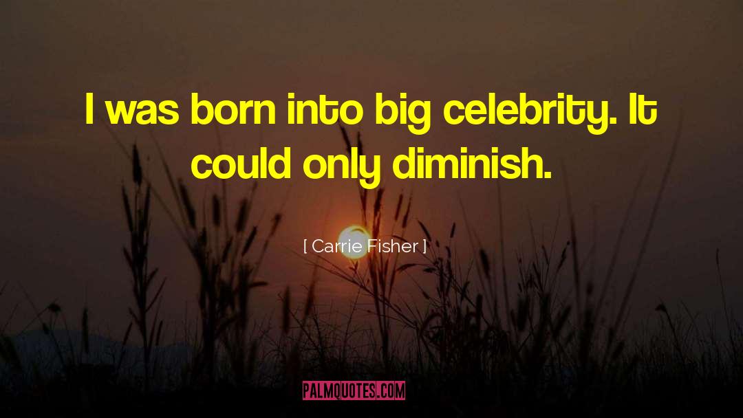 Inspiring Celebrity quotes by Carrie Fisher