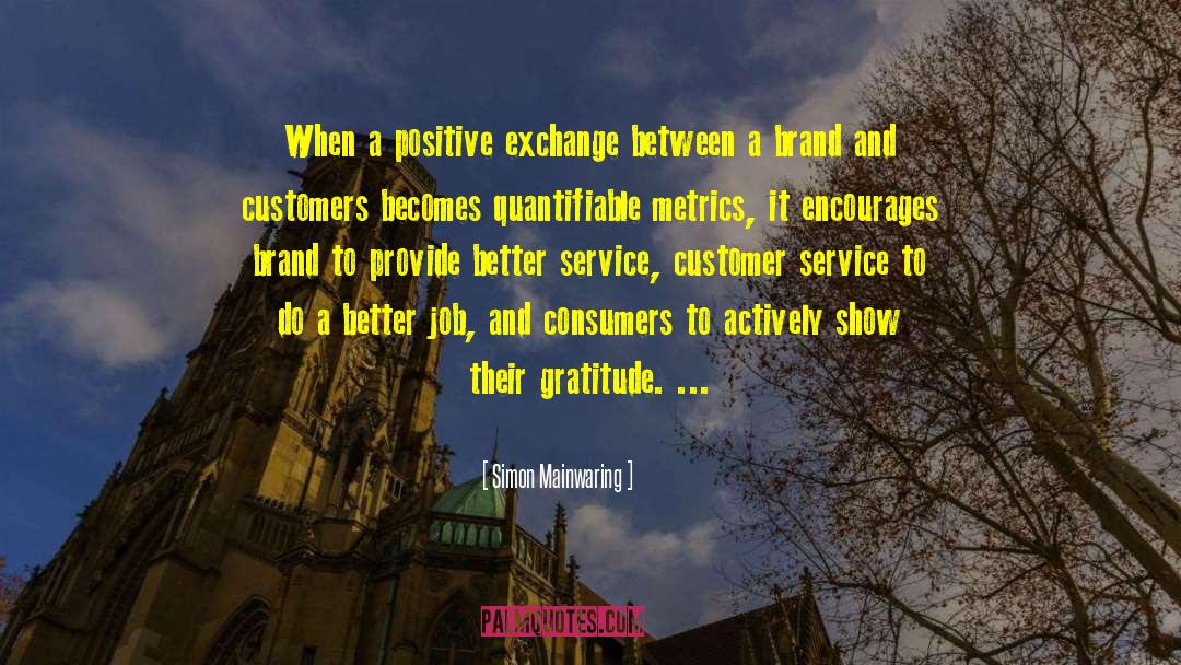Inspiring Customer Service Motivational quotes by Simon Mainwaring
