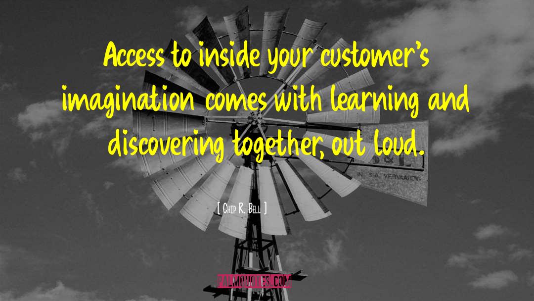 Inspiring Customer Service Motivational quotes by Chip R. Bell